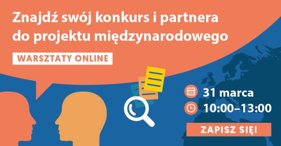 Znajdź swój konkurs i partnera do projektu międzynarodowego