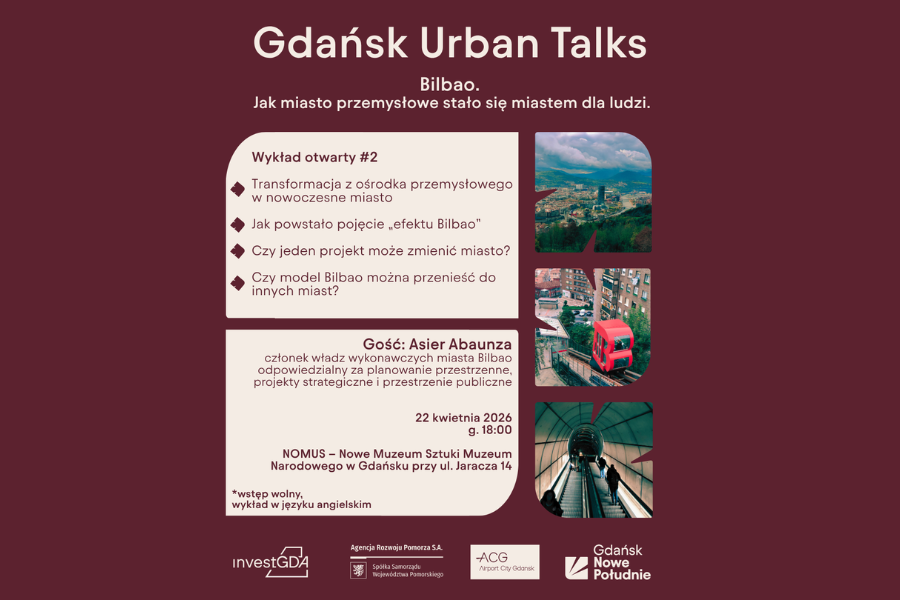 O transformacji z ośrodka przemysłowego w nowoczesne miasto – Gdańsk Urban Talks #2